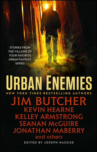 Urban Enemies book cover by Jim Butcher, Kevin Hearne, Seanan McGuire, Kelley Armstrong, Jonathan Maberry, Jeff Somers