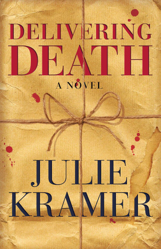 Delivering Death: A Novel book cover by Julie Kramer