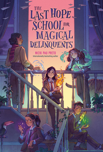 The Last Hope School for Magical Delinquents (The Last Hope School for Magical Delinquents) book cover by Nicki Pau Preto