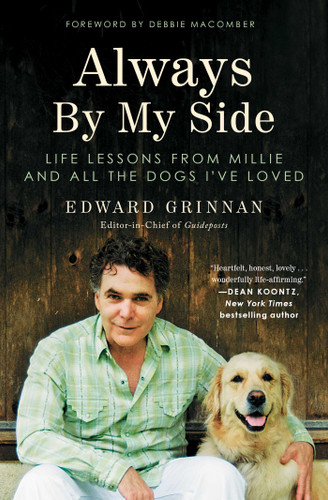 Always By My Side: Life Lessons from Millie and All the Dogs I've Loved book cover by Edward Grinnan