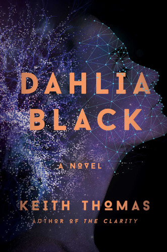 Dahlia Black: A Novel book cover by Keith Thomas