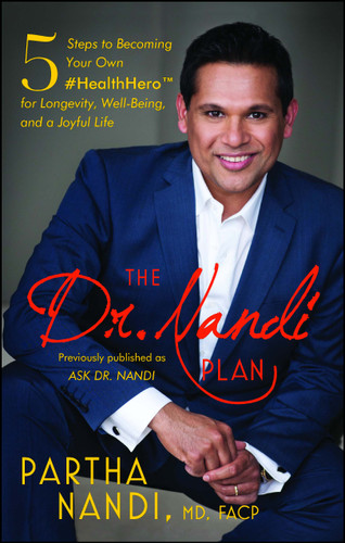 The Dr. Nandi Plan: 5 Steps to Becoming Your Own #HealthHero for Longevity, Well-Being, and a Joyful Life book cover by Partha Nandi