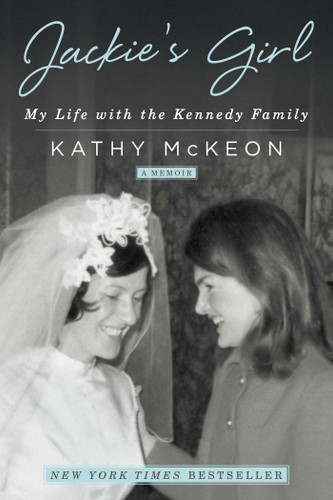 Jackie's Girl: My Life with the Kennedy Family book cover by Kathy McKeon