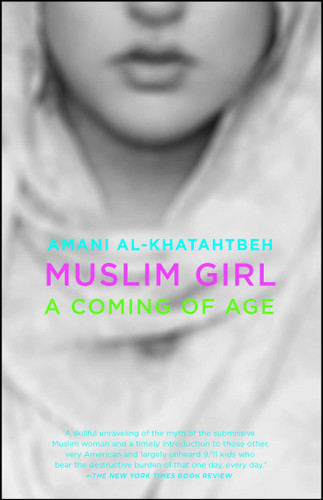 Muslim Girl: A Coming of Age book cover by Amani Al-Khatahtbeh