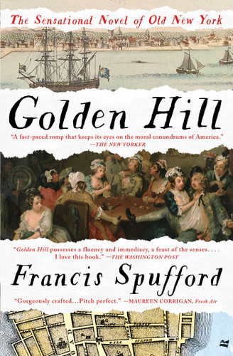 Golden Hill: A Novel of Old New York book cover by Francis Spufford