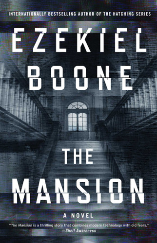 The Mansion: A Novel book cover by Ezekiel Boone