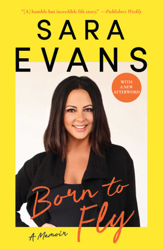 Born to Fly: A Memoir book cover by Sara Evans
