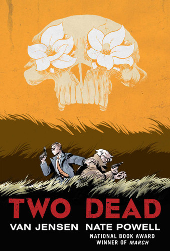 Two Dead book cover by Van Jensen, Nate Powell