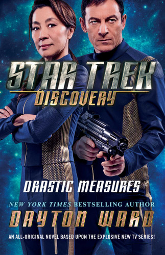 Star Trek: Discovery: Drastic Measures (Star Trek: Discovery) book cover by Dayton Ward