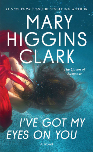 I've Got My Eyes on You book cover by Mary Higgins Clark