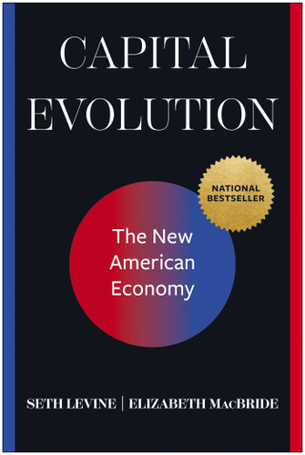 Capital Evolution: The New American Economy book cover by Seth Levine, Elizabeth MacBride