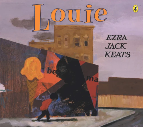 Louie book cover by Ezra Jack Keats