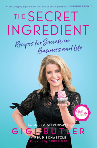 The Secret Ingredient: Recipes for Success in Business and Life book cover by Gigi Butler