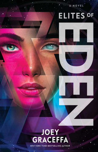 Elites of Eden: A Novel (Children of Eden) book cover by Joey Graceffa