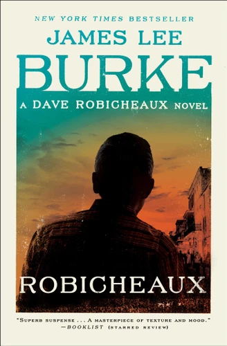 Robicheaux: A Novel (Dave Robicheaux) book cover by James Lee Burke