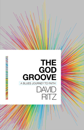 The God Groove: A Blues Journey to Faith book cover by David Ritz