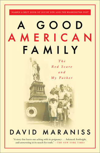 A Good American Family: The Red Scare and My Father book cover by David Maraniss