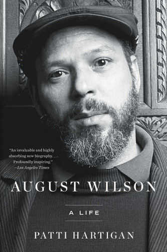 August Wilson: A Life book cover by Patti Hartigan