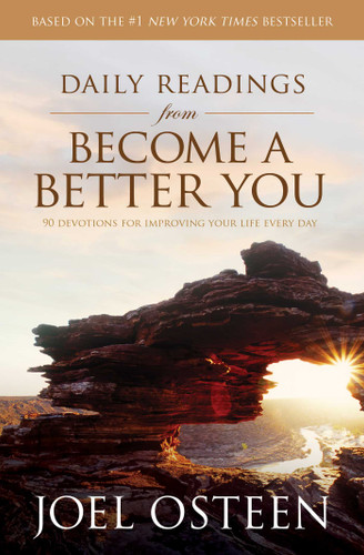 Daily Readings from Become a Better You: 90 Devotions for Improving Your Life Every Day book cover by Joel Osteen