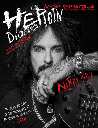 The Heroin Diaries: Ten Year Anniversary Edition: A Year in the Life of a Shattered Rock Star book cover by Nikki Sixx