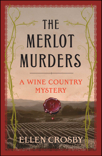 The Merlot Murders: A Wine Country Mystery book cover by Ellen Crosby