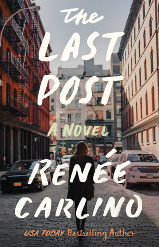 The Last Post: A Novel book cover by Renée Carlino