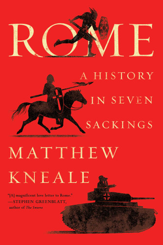 Rome: A History in Seven Sackings book cover by Matthew Kneale