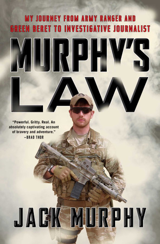 Murphy's Law: My Journey from Army Ranger and Green Beret to Investigative Journalist book cover by Jack Murphy