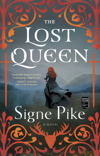 The Lost Queen: A Novel (The Lost Queen) book cover by Signe Pike
