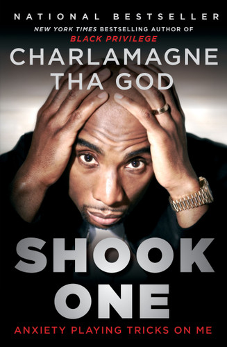 Shook One: Anxiety Playing Tricks on Me book cover by Charlamagne Tha God