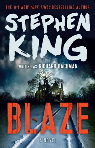 Blaze: A Novel book cover by Stephen King