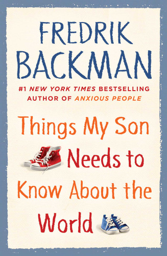 Things My Son Needs to Know about the World book cover by Fredrik Backman
