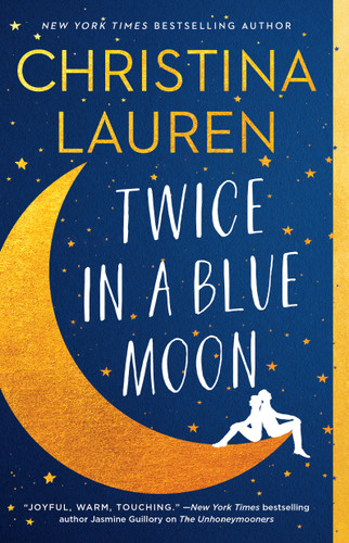 Twice in a Blue Moon book cover by Christina Lauren