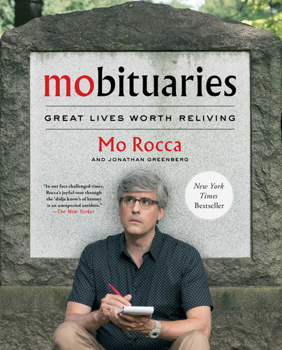 Mobituaries: Great Lives Worth Reliving book cover by Mo Rocca