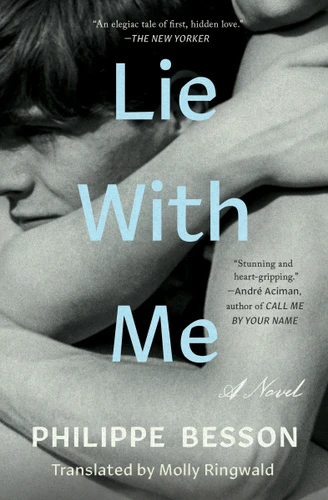 Lie With Me: A Novel book cover by Philippe Besson