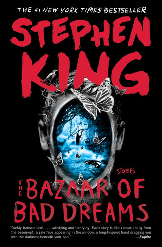 The Bazaar of Bad Dreams: Stories book cover by Stephen King