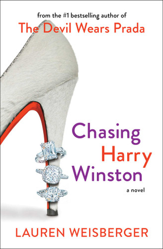Chasing Harry Winston: A Novel book cover by Lauren Weisberger