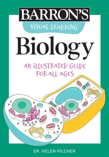 Visual Learning: Biology: An illustrated guide for all ages (Barron's Visual Learning) book cover by Helen Pilcher