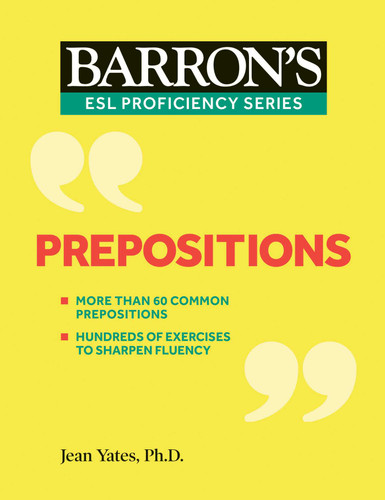 Prepositions (Barron's ESL Proficiency) book cover by Jean Yates