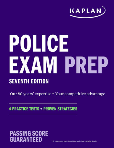 Police Exam Prep 7th Edition: 4 Practice Tests + Proven Strategies (Kaplan Test Prep) book cover by Kaplan Test Prep