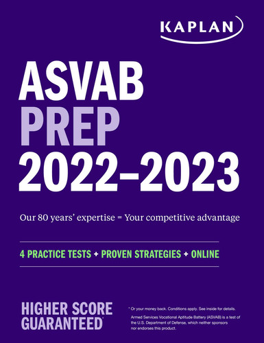 ASVAB Prep 2022–2023: 4 Practice Tests + Proven Strategies + Online (Kaplan Test Prep) book cover by Kaplan Test Prep