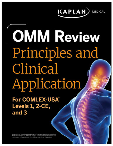 OMM Review: Principles and Clinical Application: For COMLEX-USA® Levels 1, 2-CE, and 3 (Kaplan Test Prep) book cover by Kaplan Medical
