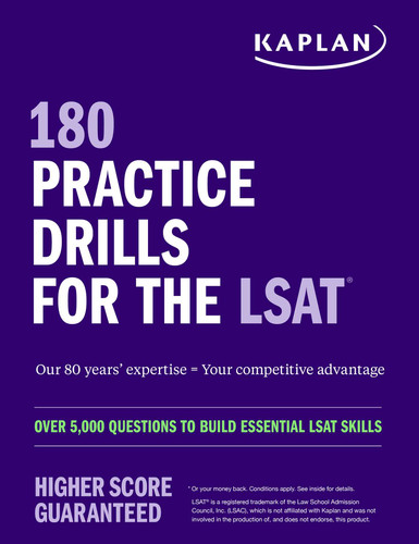 180 Practice Drills for the LSAT: Over 5,000 questions to build essential LSAT skills book cover by Kaplan Test Prep