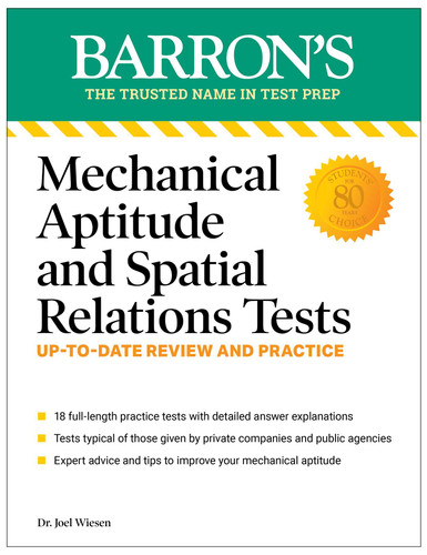 Mechanical Aptitude and Spatial Relations Tests, Fourth Edition (Barron's Test Prep) book cover by Joel Wiesen