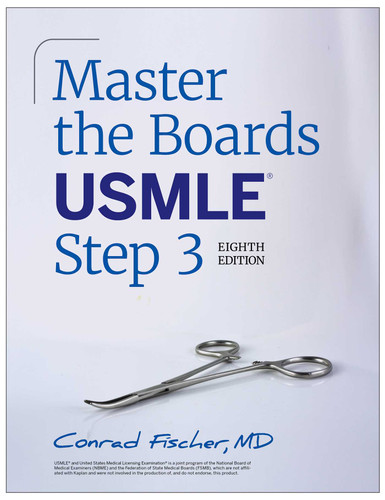 Master the Boards USMLE Step 3, Eighth Edition (2026) (Master the Boards) book cover by Conrad Fischer
