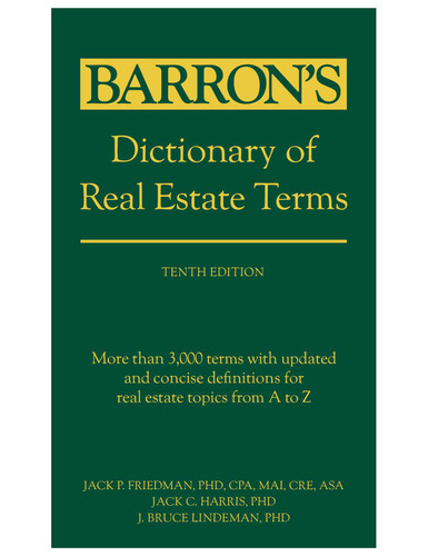 Dictionary of Real Estate Terms, Tenth Edition (Barron's Business Dictionaries) book cover by Jack P. Friedman, Jack C. Harris