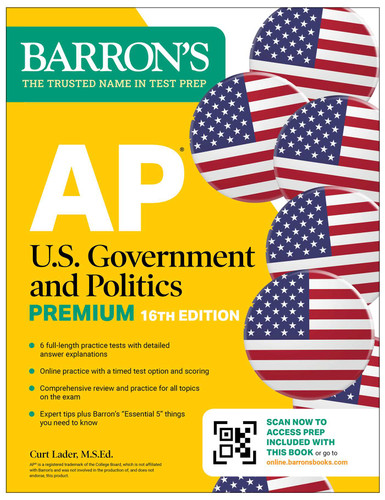 AP U.S. Government and Politics Premium, Sixteenth Edition: Prep Book with 6 Practice Tests + Comprehensive Review + Online Practice (2026) (Barron's AP Prep) book cover by Curt Lader