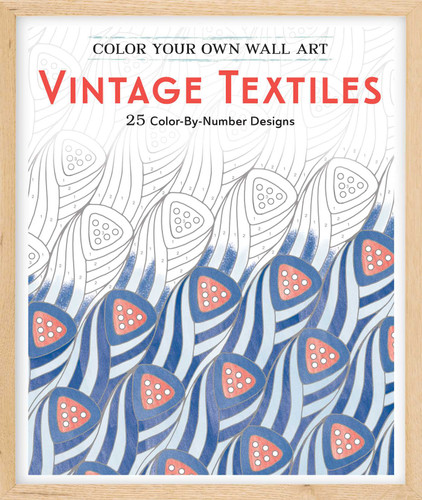 Color Your Own Wall Art Vintage Textiles: 25 Color-By-Number Designs book cover by Adams Media