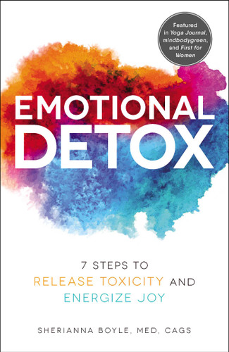 Emotional Detox: 7 Steps to Release Toxicity and Energize Joy (Emotional Detox) book cover by Sherianna Boyle