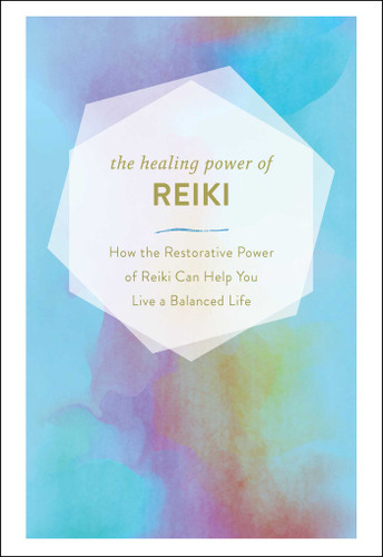The Healing Power of Reiki: How the Restorative Power of Reiki Can Help You Live a Balanced Life book cover by Adams Media